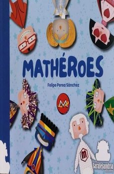 matheroes-felipe perea sanchez-9788419104601