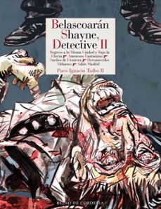 belascoaran shayne, detective ii-9788419124401