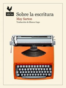 sobre la escritura (ebook)-may sarton-9788419168801