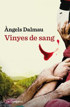vinyes de sang-angels dalmau-9788419245601