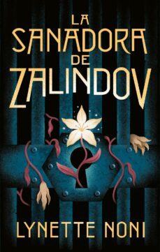 la sanadora de zalindov (ebook)-lynette noni-9788419251701