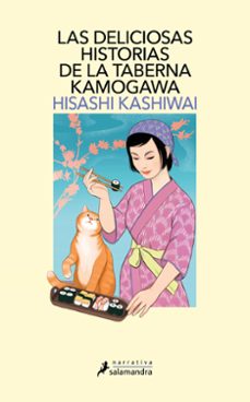 las deliciosas historias de la taberna kamogawa (taberna kamogawa 2)-hisashi kashiwai-9788419346001