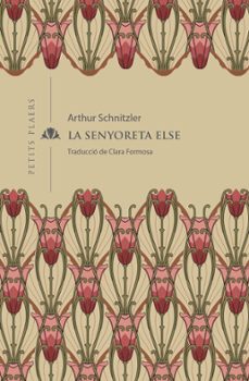 la senyoreta else-arthur schnitzler-9788419474001