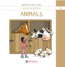 ple de signes 6: animals-raquel molina gallart-sara molina gallart-9788419565501