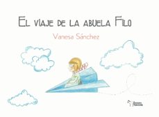 el viaje de la abuela filo-vanesa sanchez-9788419648501
