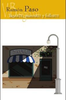 besarte, mimarte, follarte-ramon paso-9788419850201