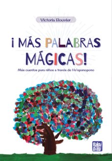 ¡más palabras mágicas!-victoria bouvier-9788419859501