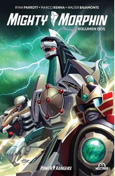 mighty morphin 2-ryan parrot-marco renna-9788419903501