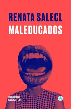 maleducados-renata salecl-9788419990501