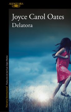 delatora-joyce carol oates-9788420439501