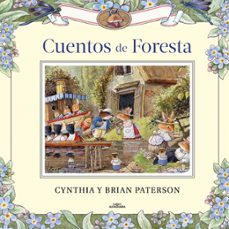 cuentos de foresta-cynthia paterson-9788420458601