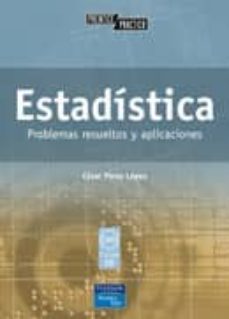 estadistica: problemas resueltos y aplicaciones-9788420537801