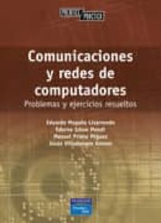 comunicaciones y redes de computadores: prentice: practica-eduardo magaña-edurne izkue-manuel prieto-9788420539201