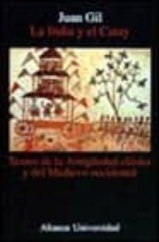 la india y el catay textos de la antiguedad clasica y del medievo occidental-juan gil-9788420628301