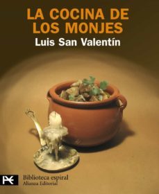la cocina de los monjes-luis san valentin blanco-9788420656601