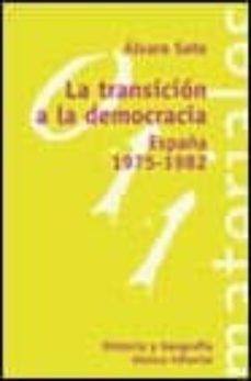 la transicion a la democracia-9788420657301