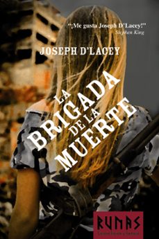 la brigada de la muerte-joseph d lacey-9788420688701