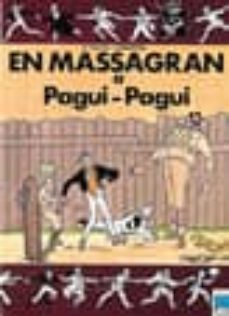 en massagran a pagui-pagui (2ª ed.)-9788421809501