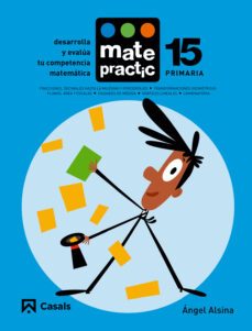 matemáticas educacion primaria matepractic 15 (ed 2015)-9788421858301