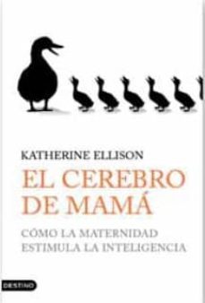 el cerebro de mama-katherine ellison-9788423340101