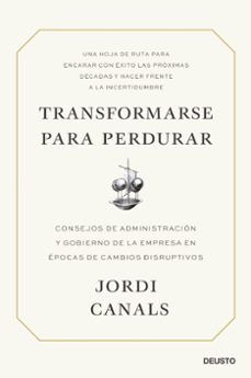 transformarse para perdurar-jordi canals-9788423434701