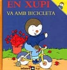 en xupi va amb bicicleta-9788424603601