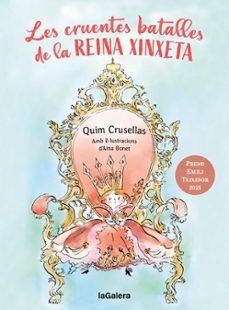 les cruentes batalles de la reina xinxeta-quim cruselles alberch-9788424676001