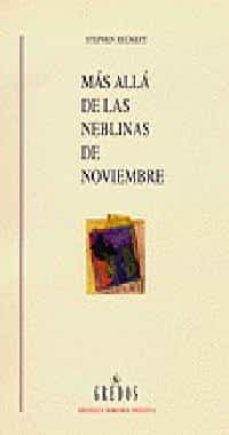 mas alla de las neblinas de noviembre: perspectivas sobre la poes ia occidental y oriental-stephen reckert-9788424922801