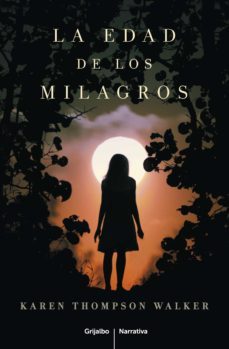 la edad de los milagros (ebook)-karen thompson walker-9788425349201