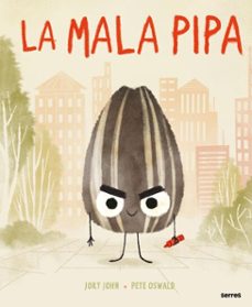 la mala pipa-jory john-9788427227101