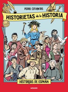 historietas de la historia 1 - historia de españa-pedro cifuentes-9788427253001