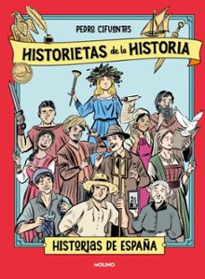 historietas de la historia 1 - historias de españa (ebook)-pedro cifuentes-9788427255401