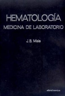hematologia. medicina de laboratorio-j. miale-9788429155501