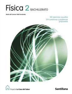fisica 2º bachillerato (ed. 2009)-9788429409901