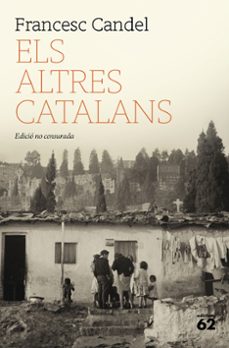 els altres catalans-francesc candel tortajada-9788429782301