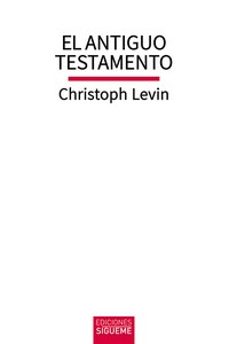 el antiguo testamento-christoph levin-9788430121601