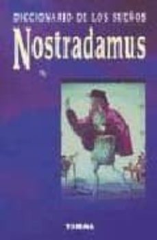 nostradamus: diccionario de sueños-9788430530601