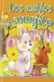 los amigos del conejito (desplegables felices)-9788430549801