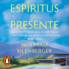 espiritus del presente (audiolibro)-wolfram eilenberger-9788430627301
