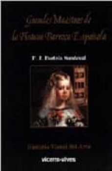 grandes maestros de la pintura barroca española-francisco jose portela sandoval-9788431627201