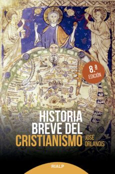 historia breve del cristianismo-jose orlandis rovira-9788432154201