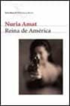 reina de america-nuria amat-9788432211201
