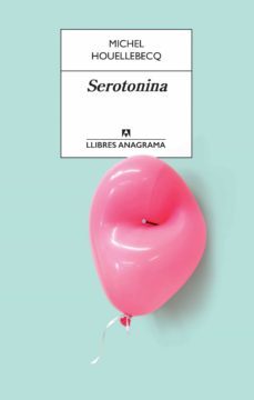 serotonina (ebook)-michel houellebecq-9788433940001