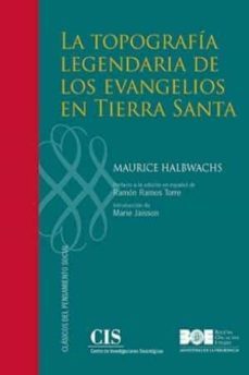 la topografia legendaria de los evangelios en tierra santa-maurice halbwachs-9788434021501