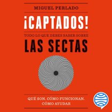 ¡captados! (audiolibro)-miguel perlado-9788434432901