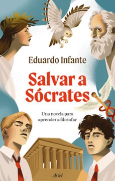 salvar a socrates-eduardo infante-9788434440401