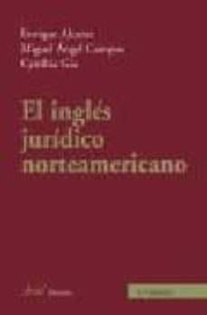 el ingles juridico norteamericano (4ª ed.)-9788434456501