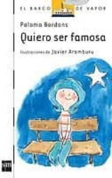 quiero ser famosa-paloma bordons-9788434844001