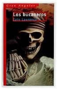 los bucaneros-iain lawrence-9788434896901