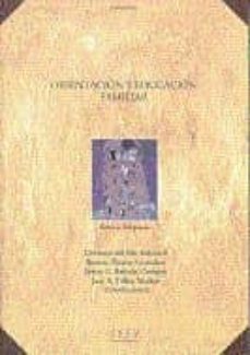 orientacion y educacion familiar-beatriz alvarez gonzalez-9788436246001